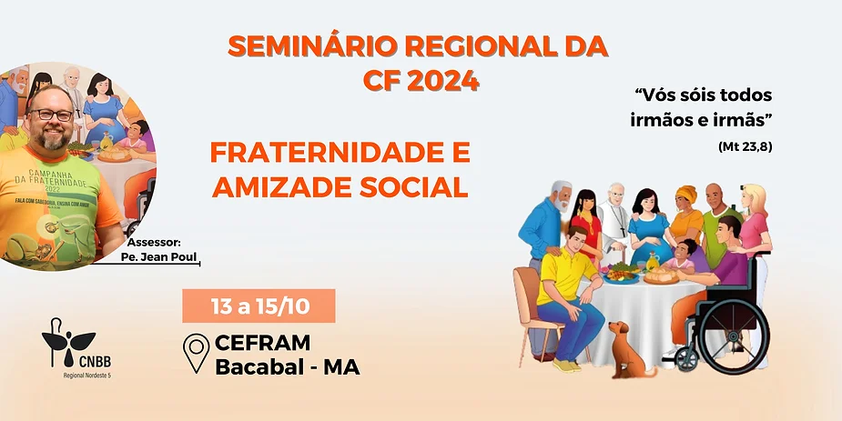 Regional NE5 promove Seminário sobre a Campanha da Fraternidade 2024