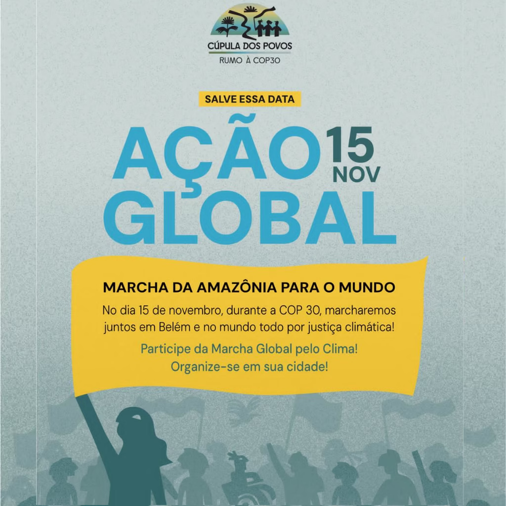 Cúpula dos Povos lança Chamado Global à Ação antes da COP30 pedindo marchas de solidariedade em todo o mundo no dia 15 de novembro.